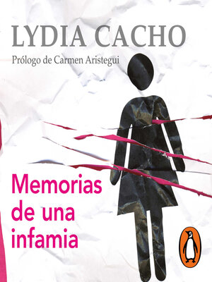 cover image of Memorias de una infamia